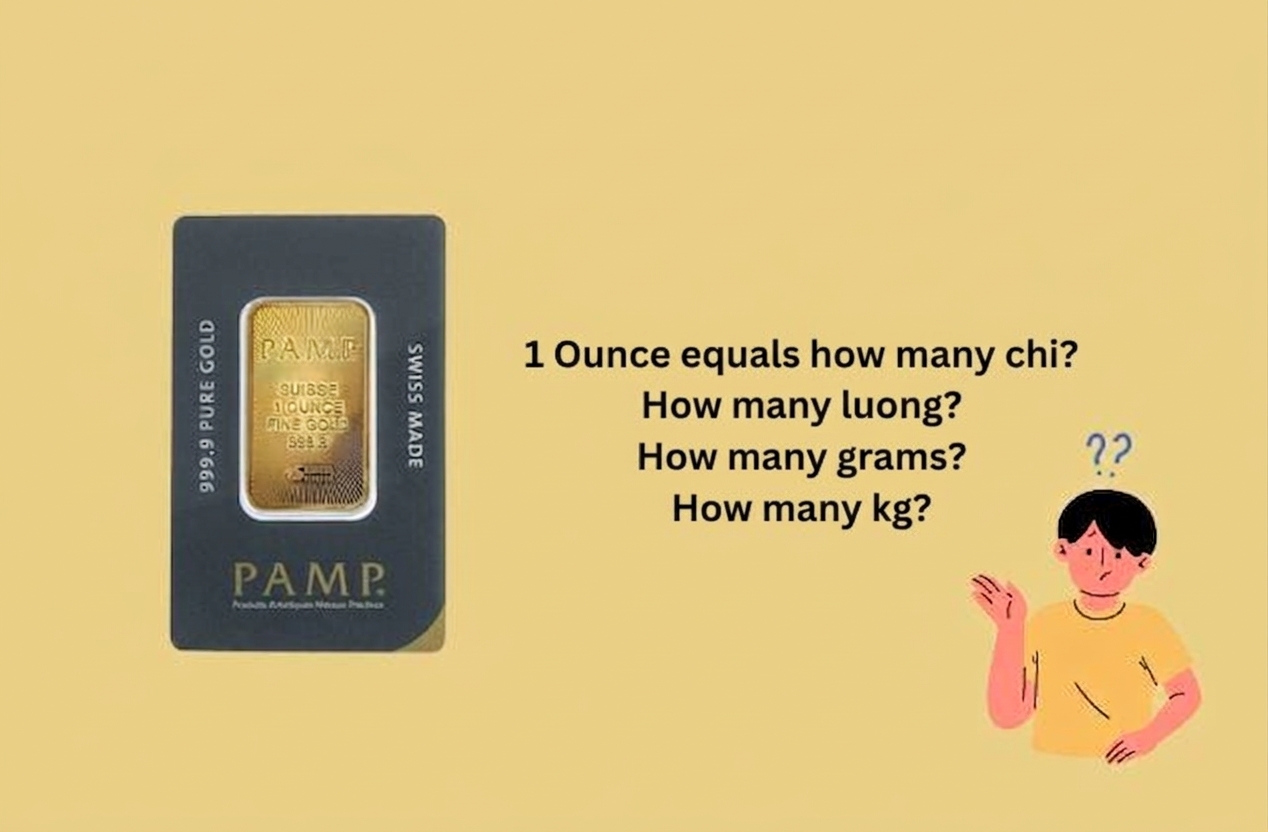 1 ounce vàng bằng bao nhiêu chỉ, lượng, gram, kg vàng?
